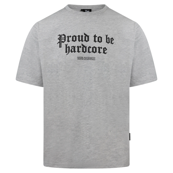 100% HARDCORE Oversized Herren T-Shirt "Proud To Be" | Grey